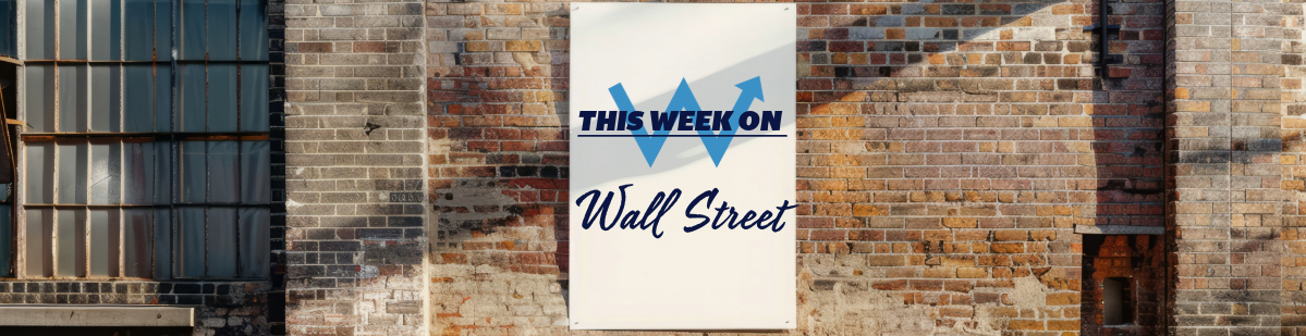 Wall Street Insights: June 30th Week